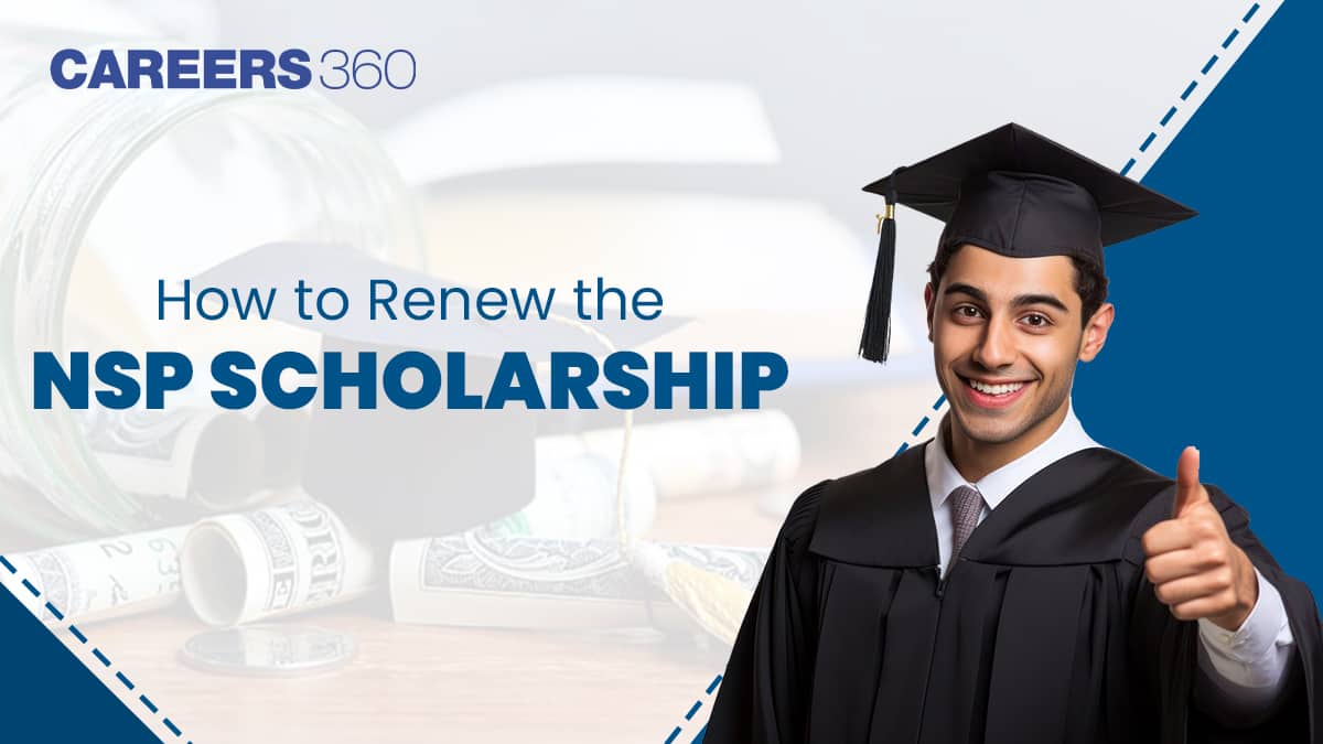How to Renew the NSP Scholarship – Step-by-Step Renewal Process & Eligibility
